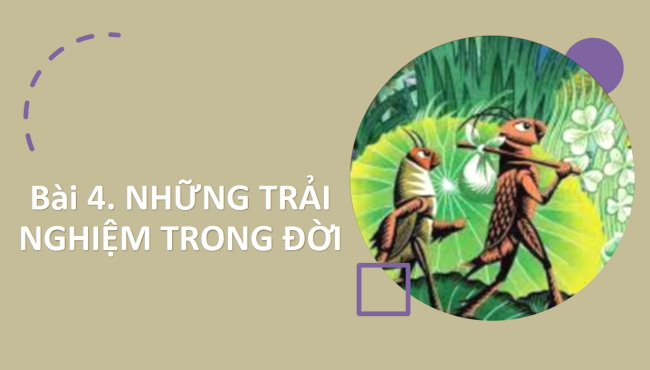 PowerPoint Ngữ văn 6 Bài 4: Bài học đường đời đầu tiên