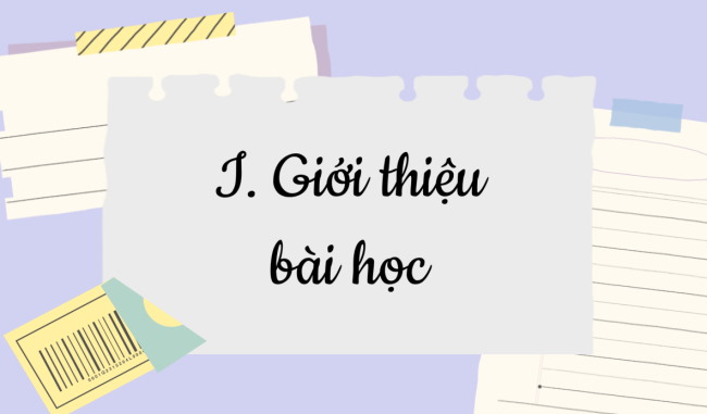 PowerPoint Ngữ văn 6 Bài 5: Tri thức ngữ văn