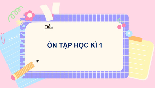 PowerPoint Ngữ văn 6 Ôn tập cuối học kì 1
