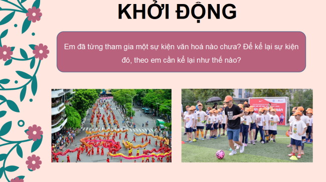 PowerPoint Ngữ văn 6 Bài 5: Viết bài văn thuyết minh thuật lại một sự kiện