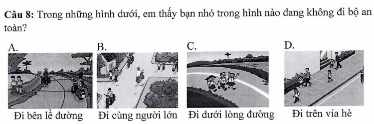 Trong những hình dưới đây, em thấy bạn nhỏ trong hình nào đang không đi bộ an toàn?