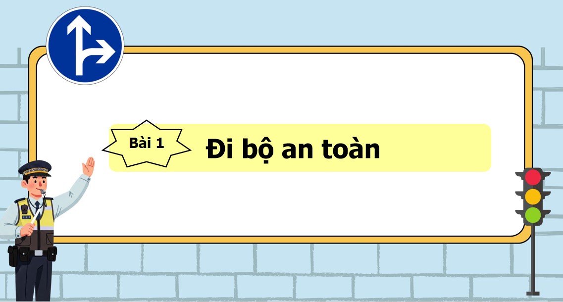 Nội dung bộ giáo án Powerpoint An toàn giao thông cho nụ cười trẻ thơ