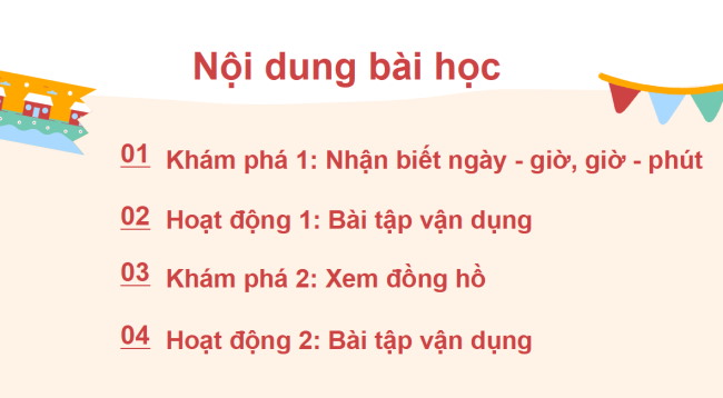 PowerPoint Bài 29: Ngày - giờ, giờ - phút