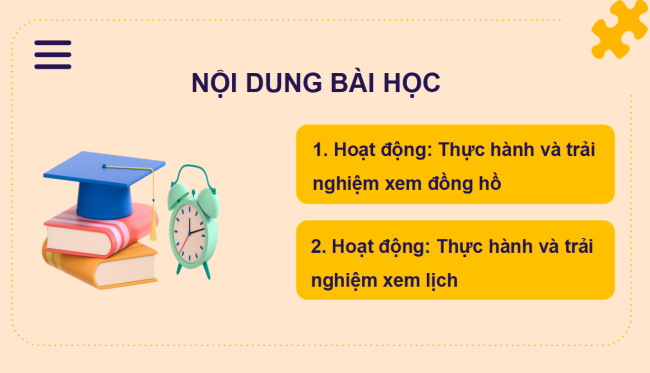 PowerPoint Bài 31: Thực hành và trải nghiệm xem đồng hồ, xem lịch