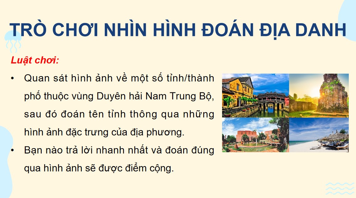 PowerPoint Bài 15: Duyên hải Nam Trung Bộ Địa lí 9 CTST