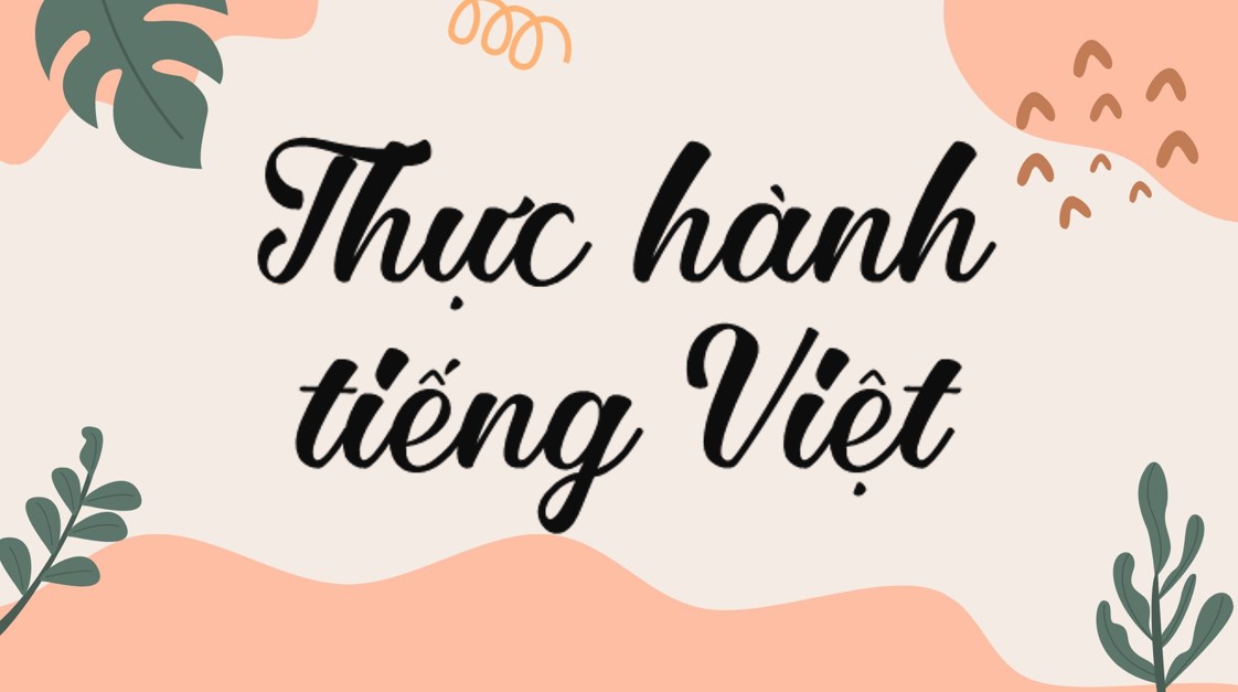 PowerPoint Bài Thực hành tiếng Việt Bài 5 Văn 7 Cánh Diều