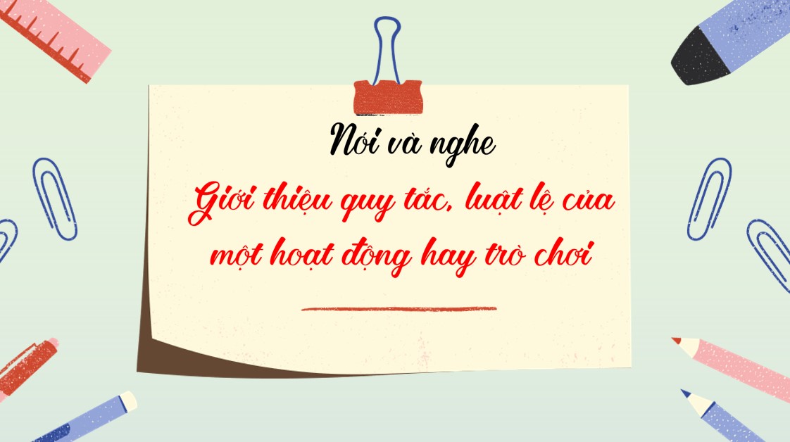 PowerPoint Bài Giới thiệu quy tắc, luật lệ của một hoạt động hay trò chơi Văn 7 Cánh Diều