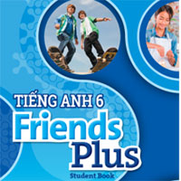 Đề cương ôn tập học kì 1 Tiếng Anh 6 Friends Plus