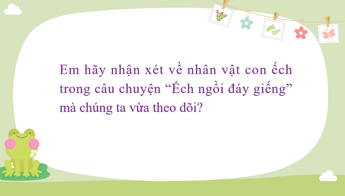 PowerPoint Bài Ếch ngồi đáy giếng Văn 7 Cánh Diều