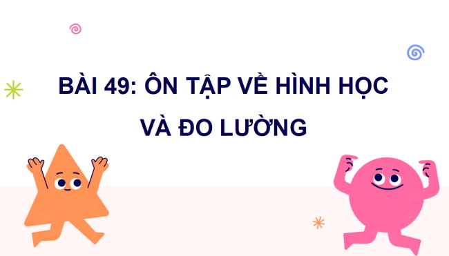 PowerPoint Ôn tập về hình học và đo lường