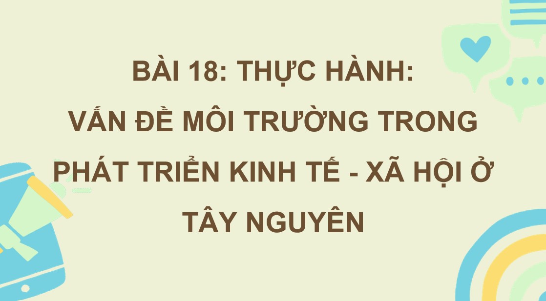 PowerPoint Bài 18 Địa lí 9 CTST