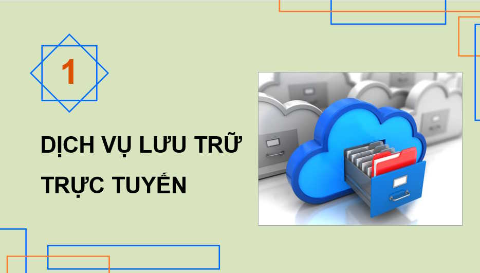 Giáo án PowerPoint Tin học 11 Bài 1 Lưu trữ trực tuyến