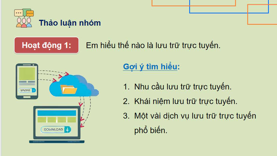 Giáo án PowerPoint Tin học 11 Bài 1 Lưu trữ trực tuyến