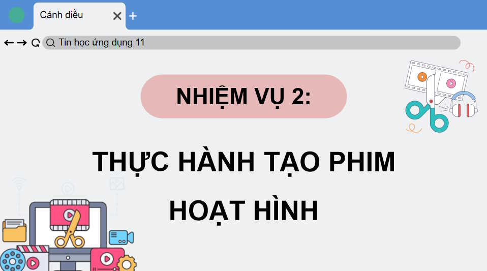 Tin học 11 Bài 7: Thực hành tổng hợp