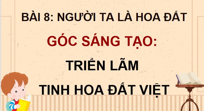 giao an tieng viet 4 canh dieu bai 8 trien lam tinh hoa dat viet 2*506064