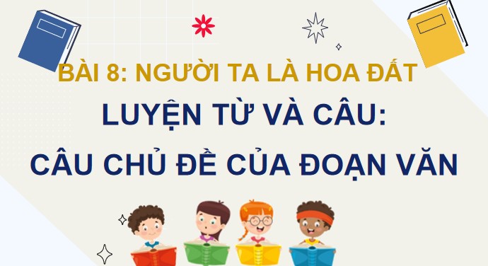 giao an tieng viet 4 cd bai 8 cau chu de cua doan van 2*505939