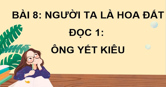 giao an tieng viet 4 cd bai 8 ong yet kieu 4*505867