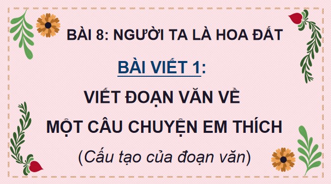 giao an tieng viet 4 cd bai 8 viet doan van ve mot cau chuyen em thich 3*505878