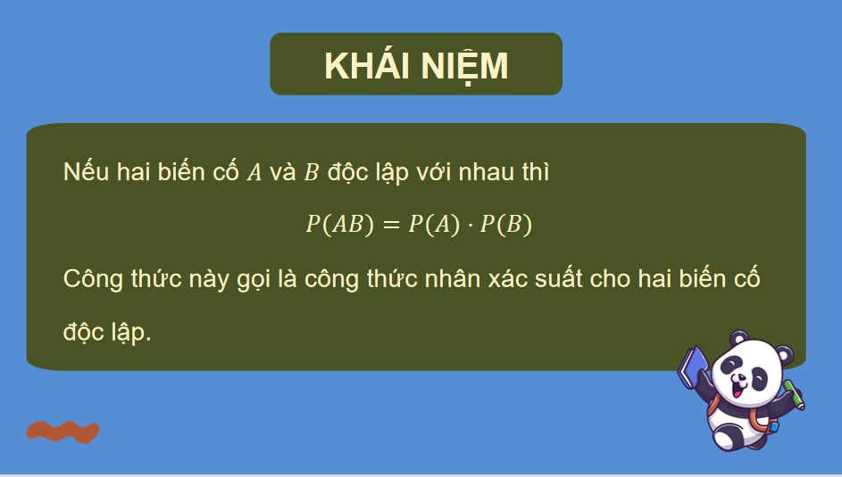  Công thức nhân xác suất cho hai biến cố độc lập