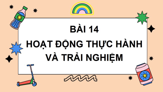 PowerPoint Toán 6 Bài 14: Hoạt động thực hành và trải nghiệm