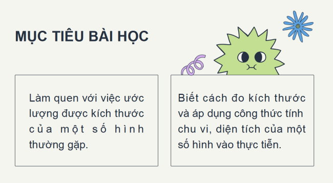 PowerPoint Toán 6 Bài 4: Hoạt động thực hành và trải nghiệm: Tính chu vi và diện tích của một số hình trong thực tiễn