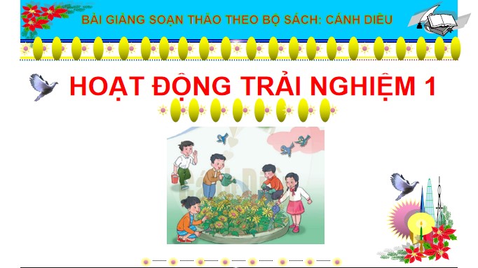 powerpoint hoat dong trai nghiem 1 canh dieu hk1 1*507081