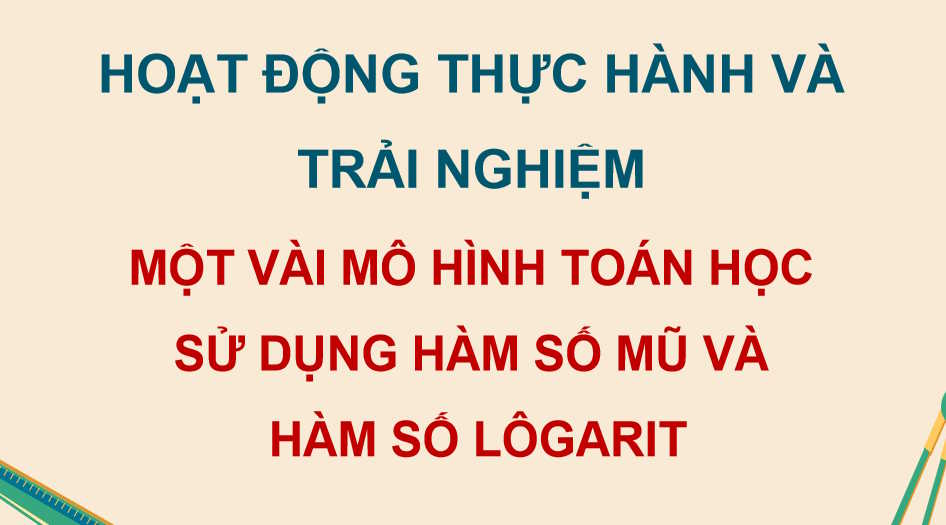 Một vài mô hình toán học sử dụng hàm số mũ và hàm số lôgarit