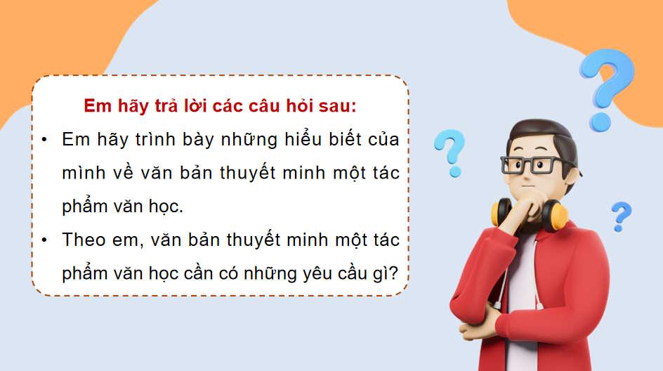Ngữ văn 11 Bài 6: Viết văn bản thuyết minh về một tác phẩm văn học