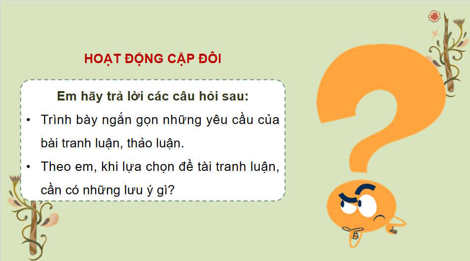  Ngữ văn 11 Bài 7: Thảo luận tranh luận về một vấn đề trong đời sống