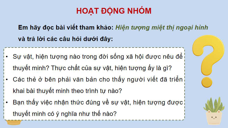 Ngữ văn 11 Bài 7: Viết văn bản thuyết minh về một sự vật hiện tượng trong đời sống xã hội