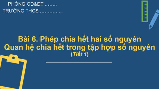 PowerPoint Toán 6 Bài 6