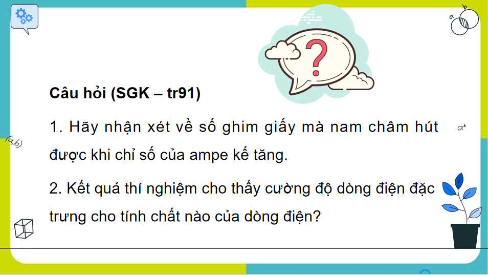 Vật lí 11 Bài 22: Cường độ dòng điện