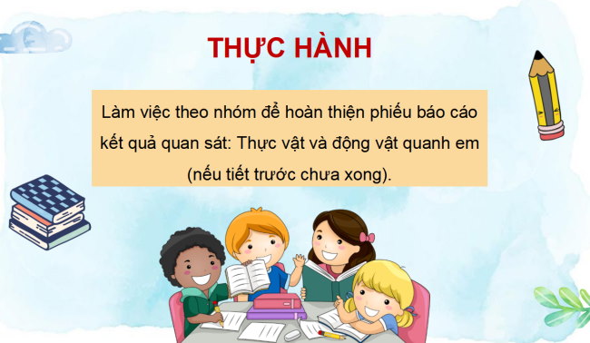 PowerPoint Tự nhiên và xã hội 2 Bài 19: Thực vật và động vật quanh em