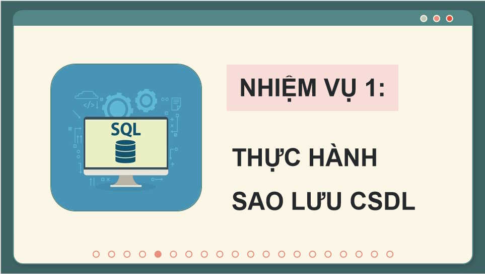Giáo án Tin học 11 Bài 24: Thực hành sao lưu dữ liệu