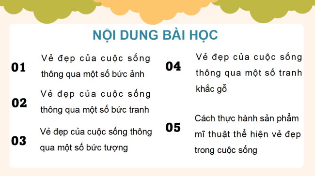PowerPoint Mĩ thuật 4 Chủ đề 4: Vẻ đẹp trong cuộc sống