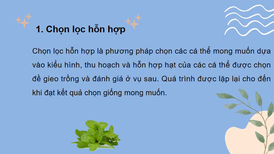 Một số phương pháp chọn tạo giống cây trồng