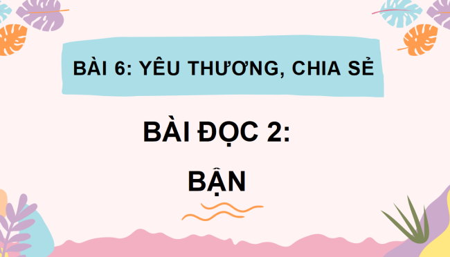 PowerPoint Bài 6: Bận