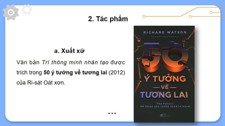 Giáo án PowerPoint Ngữ văn 11 Bài 8: Trí thông minh nhân tạo