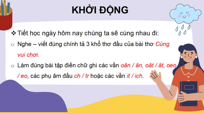 PowerPoint Tiếng Việt 3 Bài 8: Nghe - viết Cùng vui chơi