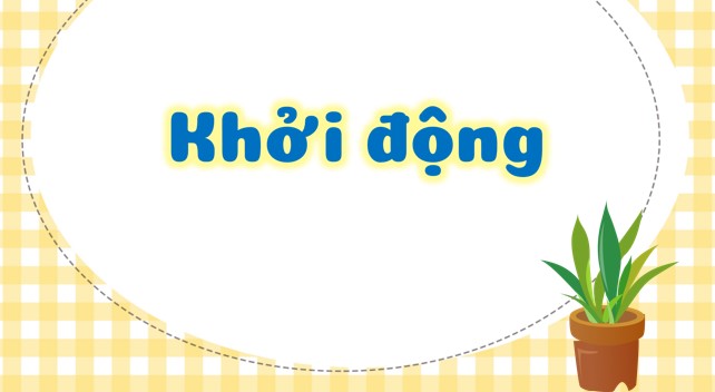 powerpoint hdtn 2 kntt tuan 21 3*510414