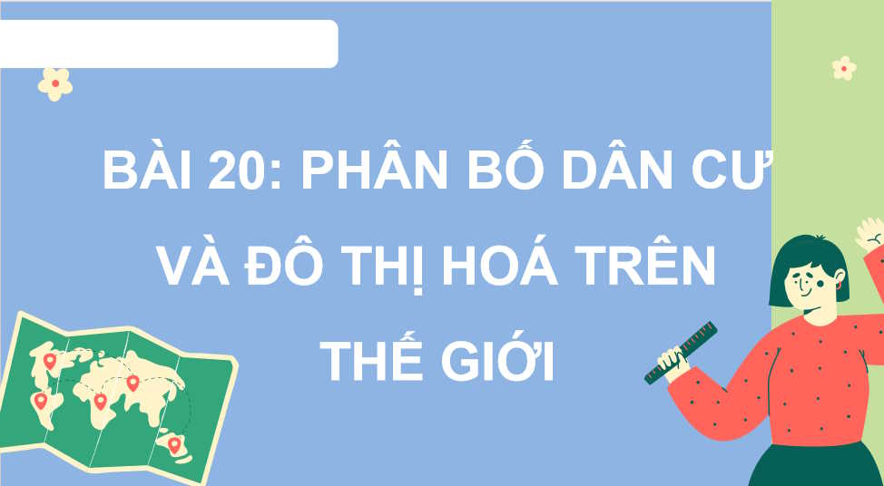 PowerPoint Địa lí 10 Bài 20 Kết nối tri thức