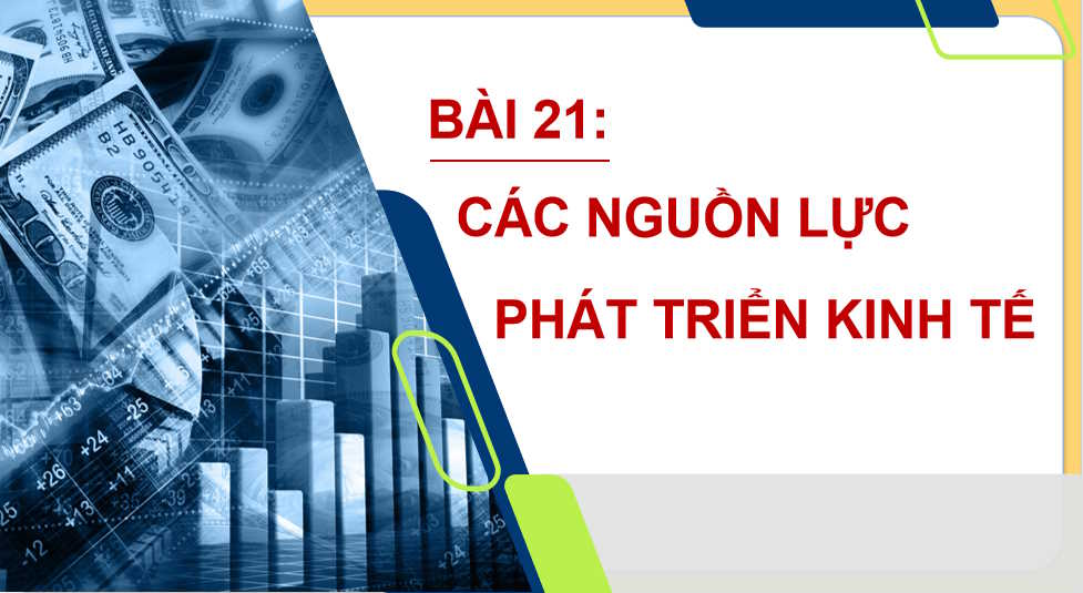 PowerPoint Địa lí 10 Bài 21 Kết nối tri thức