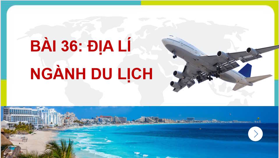 PowerPoint Địa lí 10 Bài 36 Kết nối tri thức