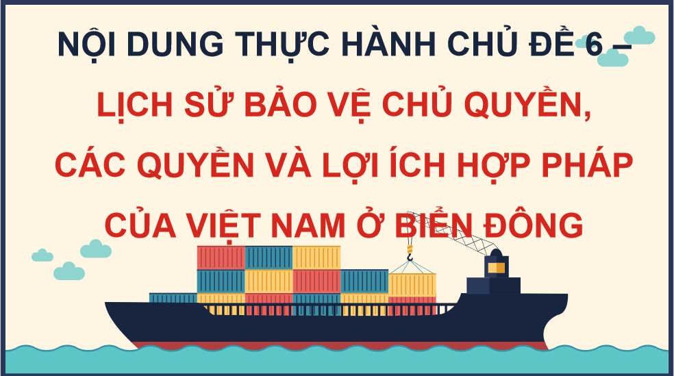  PowerPoint Lịch sử 11 Thực hành Chủ đề 6
