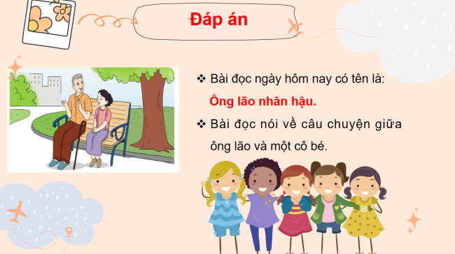 PowerPoint Tiếng Việt 3 Bài 9: Ông lão nhân hậu
