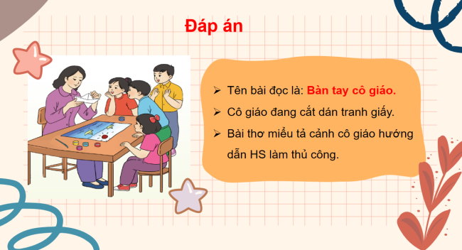 PowerPoint Tiếng Việt 3 Bài 9: Bàn tay cô giáo