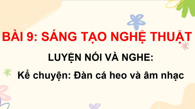 PowerPoint Tiếng Việt 3 Bài 9: Kể chuyện Đàn cá heo và bản nhạc