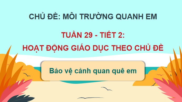 giao an hdtn 2 kntt tuan 29 2*511066