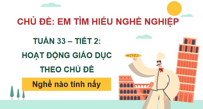 giao an hdtn 2 kntt tuan 33 2*511109