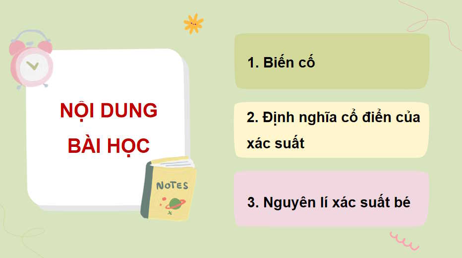 Toán 10 Bài 26: Biến cố và định nghĩa cổ điển của xác suất
